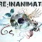 REINANIMATE