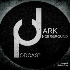 Dark Underground Podcast