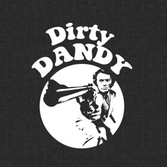DIRTY DANDY