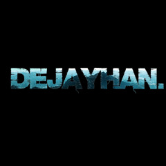 dejayhan