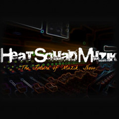 Heat Squad Muzik