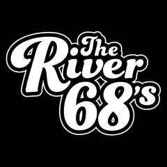 The River 68's