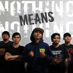 Nothing Means Nothing