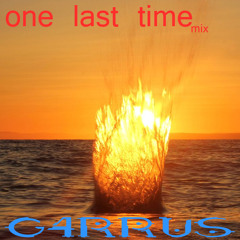 G4RRUS "One Last Time Mix