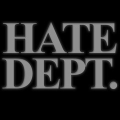 Hate Dept