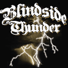 BlindSide Thunder