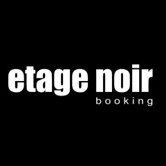 Etage Noir Booking