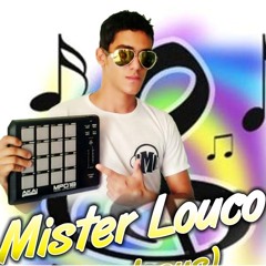Mister Louco