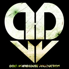 Doir WareHouse Production