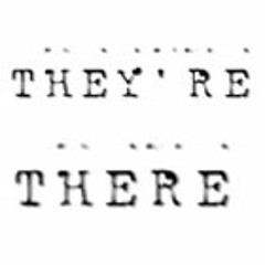 They're There