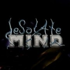 Desolate Mind