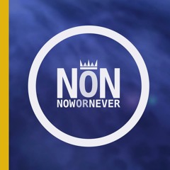 Now or Never Aus