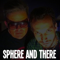 Sphere And There