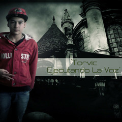torvic ejecutando la voz