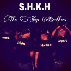 S.H.K.H TheStepBrothers