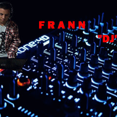 FRANN"DJ"
