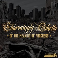 Charmingly Ghetto