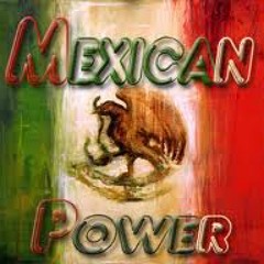 THE MEXICAN POWER