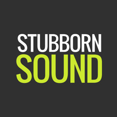 Stubborn Sound