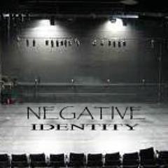 Negative Identity