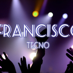 Djfrancisco Tecno