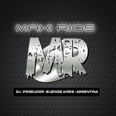 Maxi Rios Dj