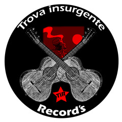 Trova Insurgente Records