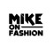 Mike On Fashion