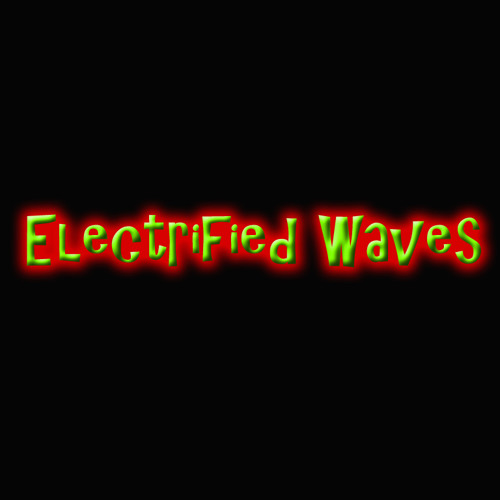 Stream Electrified Waves music | Listen to songs, albums, playlists for  free on SoundCloud