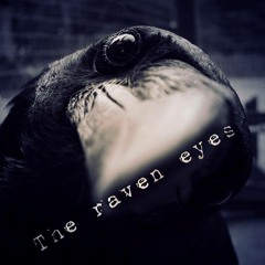 The Raven Eyes