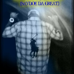 SavDoe THA GREAT/BM