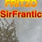 FRITZO SirFrantic