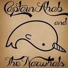 Capt. Ahab & The Narwhals