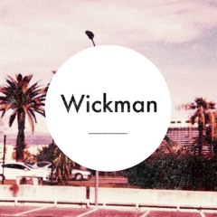 ''Wickman''