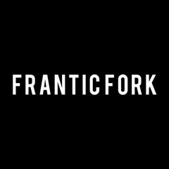 Frantic Fork