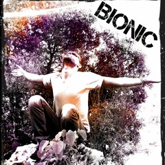 Bionic Vibes