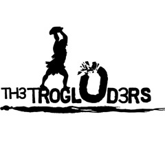the TROGLODERS
