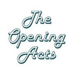 TheOpeningActs