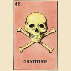 > Gratitude <