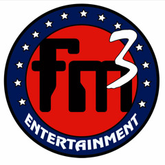 FM3 Entertainment
