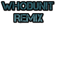 WHODUNITREMIX: E-DUB