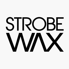 Strobewax