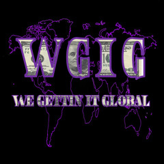 We Gettin' It Global