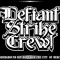 Defiant Strike Crew