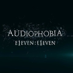 Audiophobia