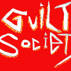 guilt society