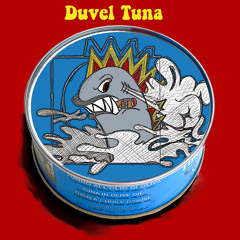 Duvel Tuna