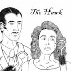 The Hawk (Are Dead)