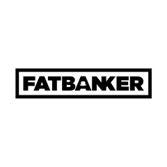 Fat Banker