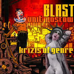Blast Unit Moscow
